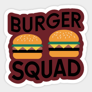 Burger Squad Sticker